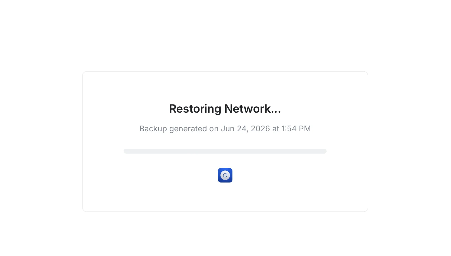 Restore läuft — "Restoring Network..." mit Backup vom 24.06.2026
